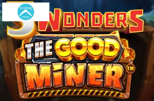 3 Wonders - The Good Miner